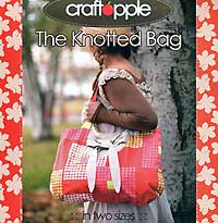 The Knotted Bag Pattern * - Retail $9.00